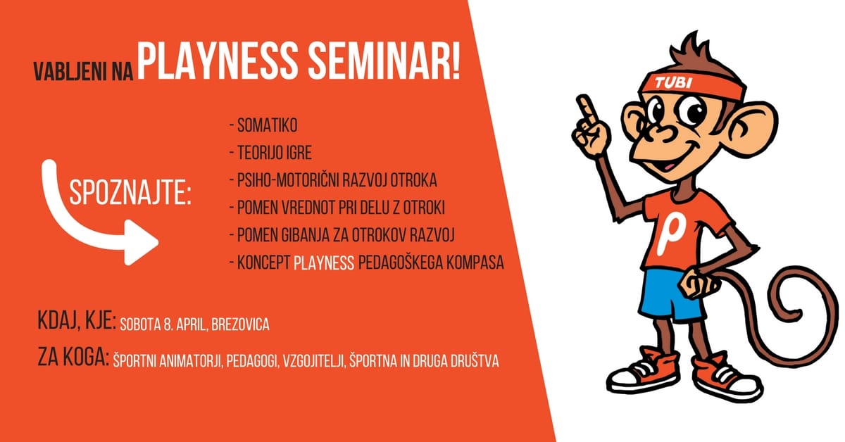 Vabilo na playness seminar z dr. Milanom Hosto Vabilo na playness seminar z dr. Milanom Hosto