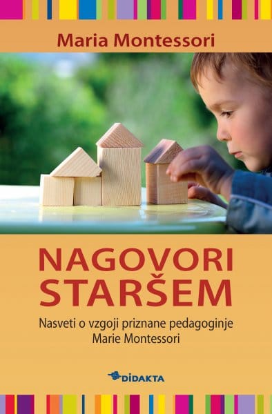 Nagovori staršem - Maria Montessori